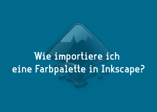Wie kann ich eine Farbpalette in Inkscape importieren? (Mac)